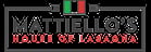 Mattiello's House of Lasagna
